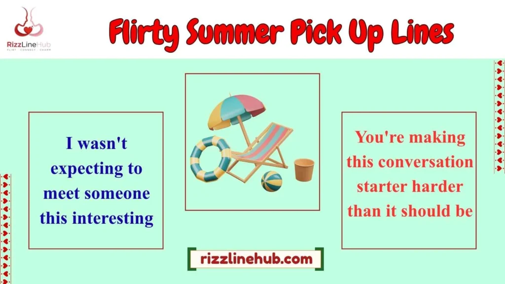 Flirty Summer Pick Up Lines
