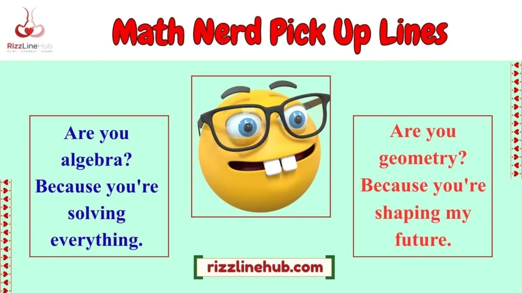 Math Nerd Pick Up Lines 