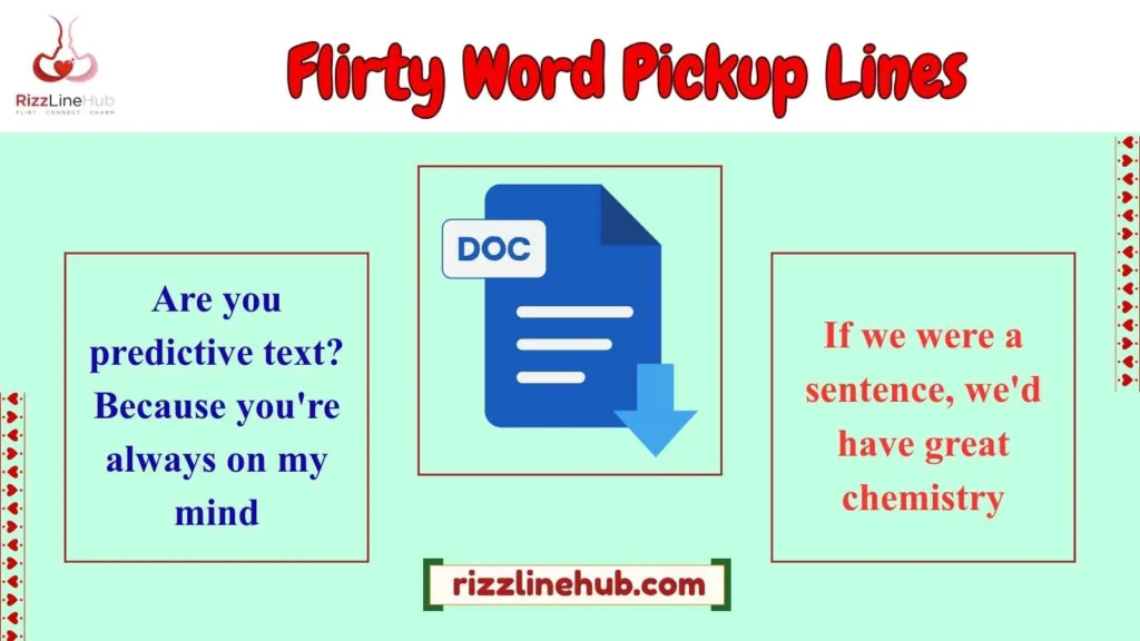 Flirty Word Pickup Lines