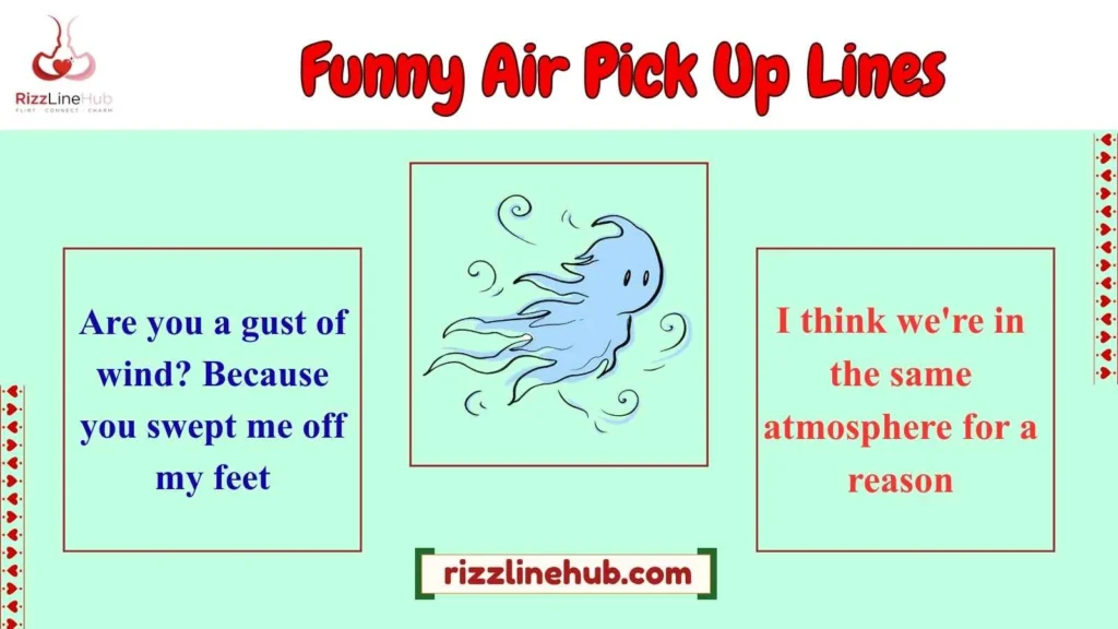 Funny Air Pick Up Lines