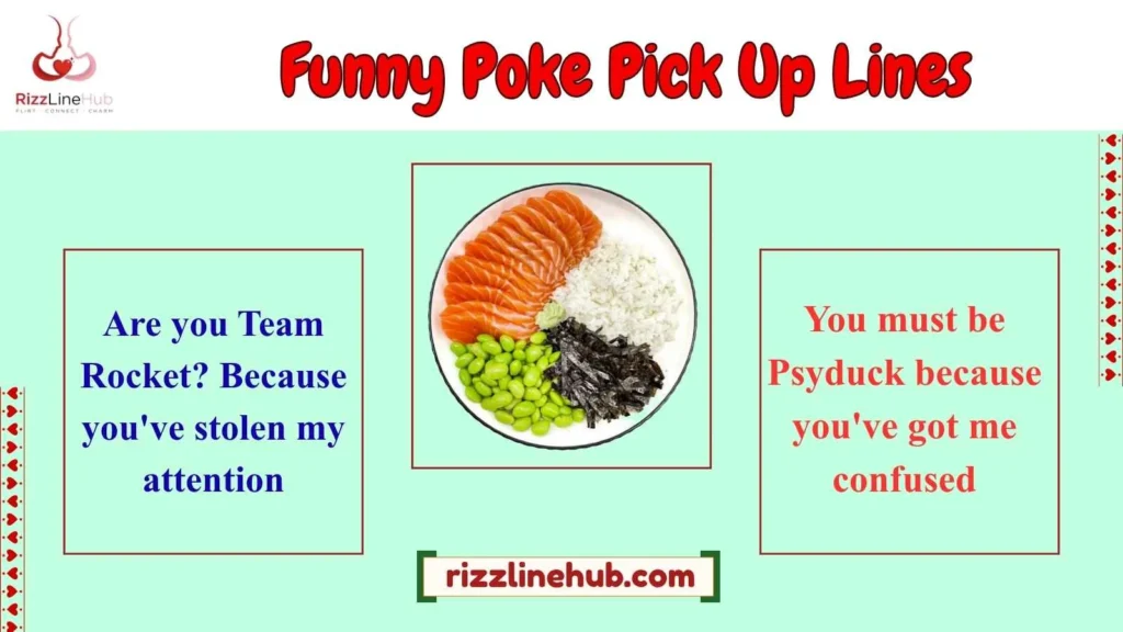 Funny Poke Pick Up Lines