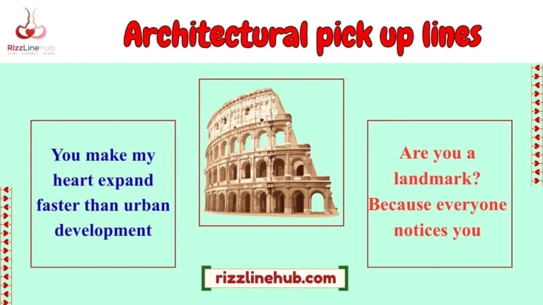architectural pick up lines