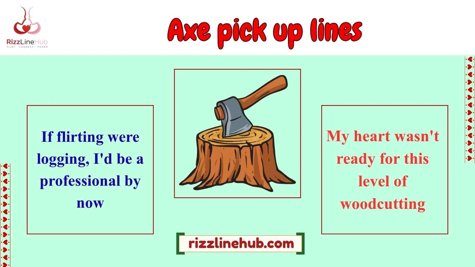 axe pick up lines