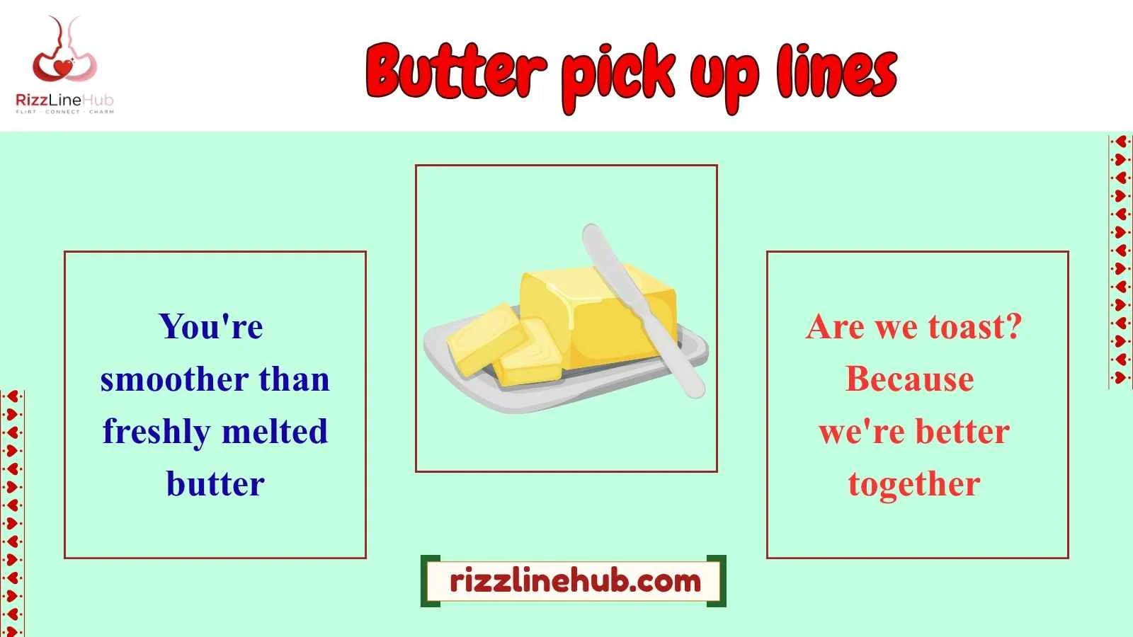 butter pick up lines