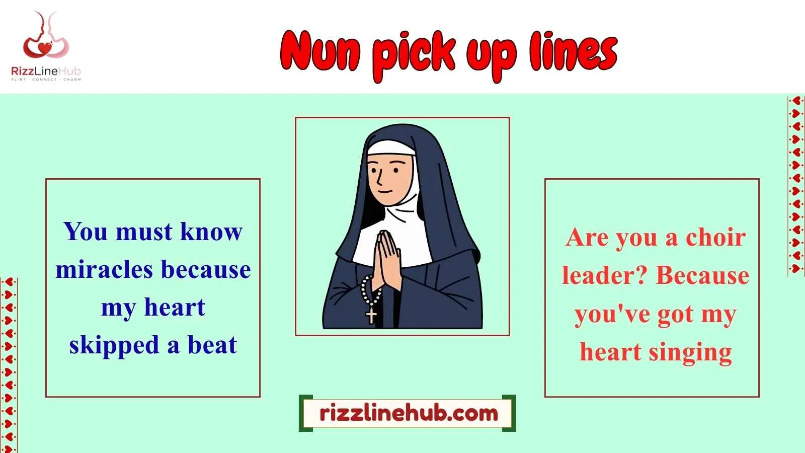 nun pick up lines