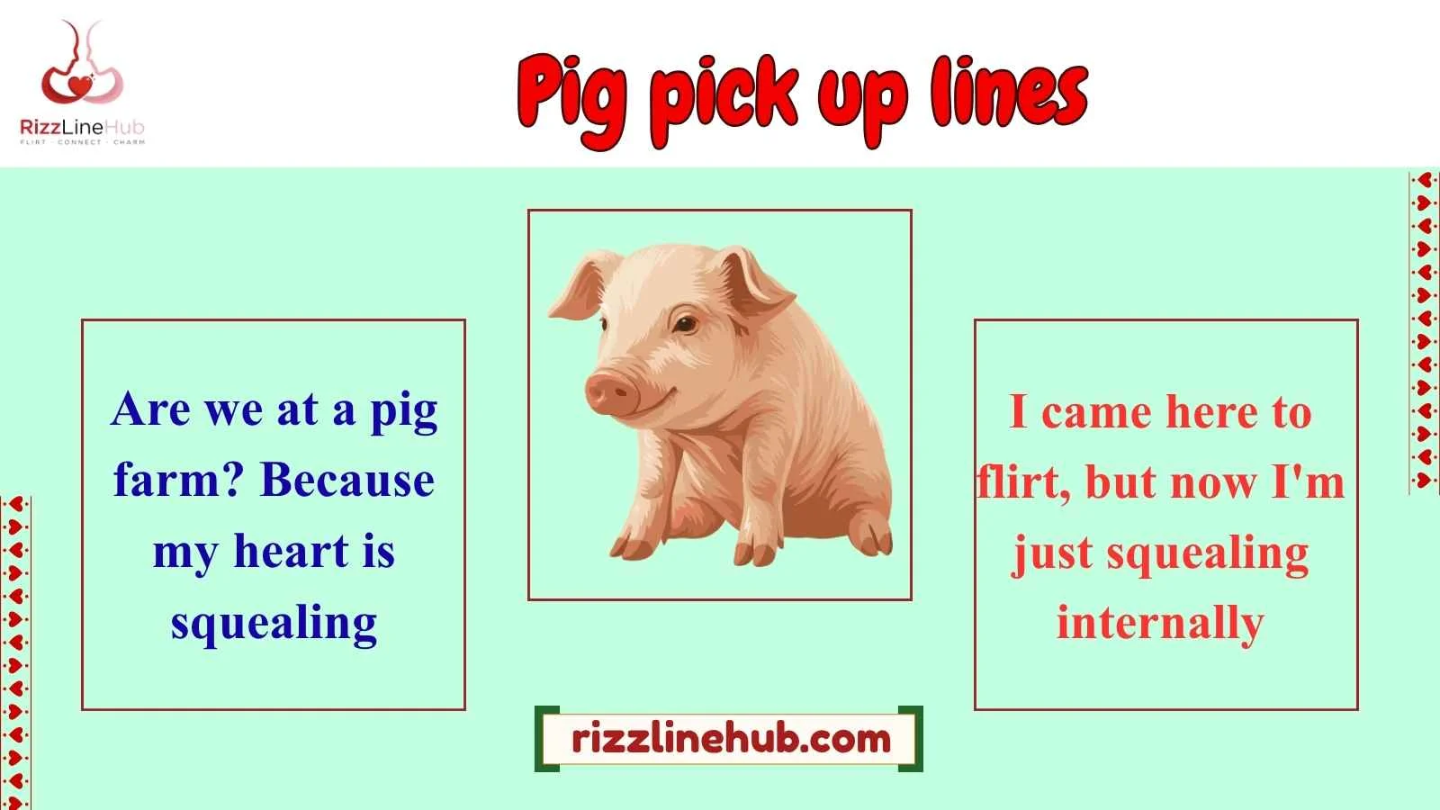 pig pick up lines