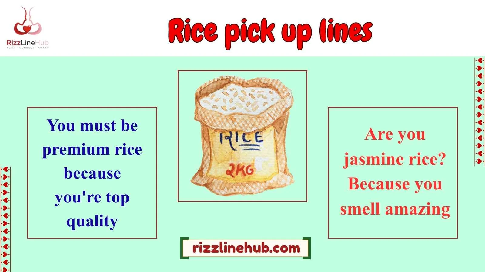 rice pick up lines
