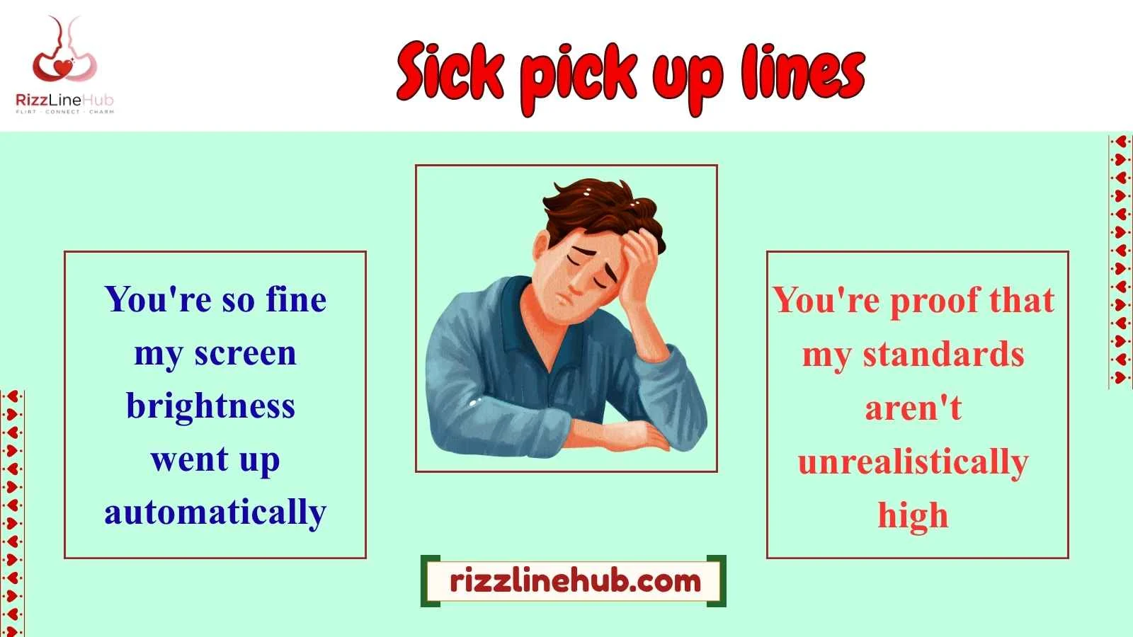 sick pick up lines