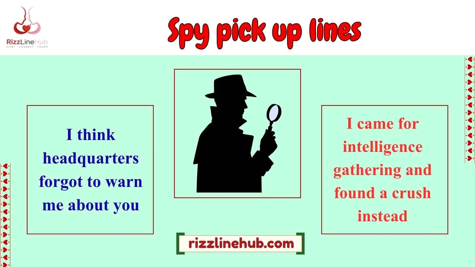 spy pick up lines