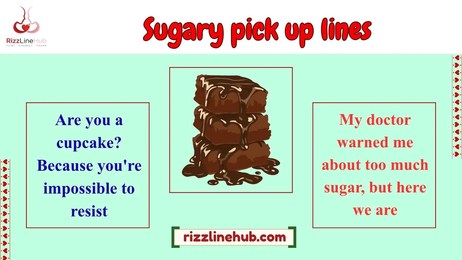 sugary pick up lines