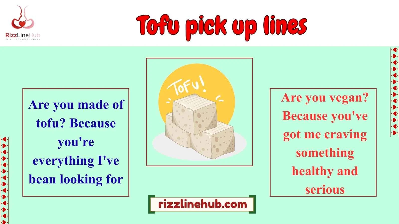 tofu pick up lines