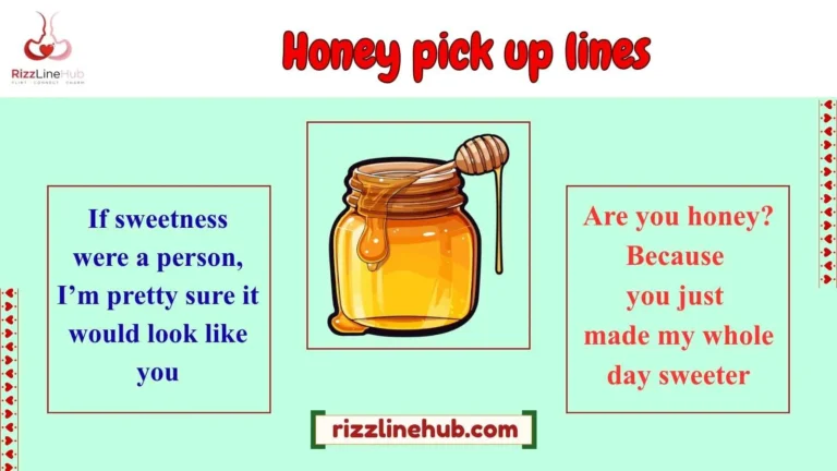 honey pick up lines
